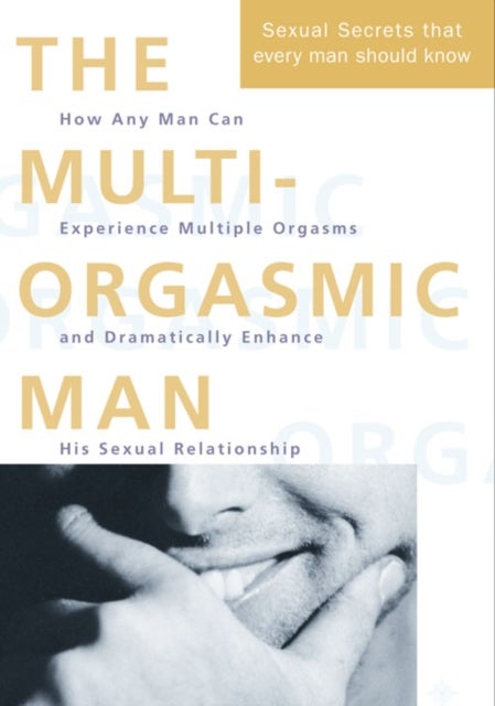 Bilde av The Multi-orgasmic Man Av Mantak Chia, Douglas Abrams Arava