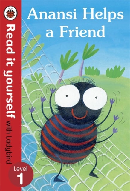 Bilde av Anansi Helps A Friend: Read It Yourself With Ladybird