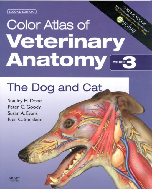 Bilde av Color Atlas Of Veterinary Anatomy, Volume 3, The Dog And Cat Av Stanley H. Done, Peter C. Goody, Susan A. Evans