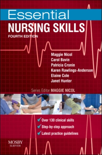 Bilde av Essential Nursing Skills Av Maggie (director Centre For Excellence In Teaching And Learning School Of Community &amp; Health Sciences City University