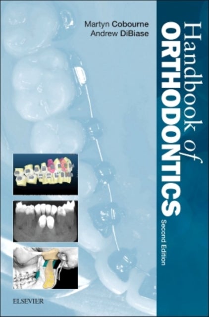 Bilde av Handbook Of Orthodontics Av Martyn T. (professor Of Orthodontics Department Of Orthodontics And Craniofacial Development King&#039;s College London De