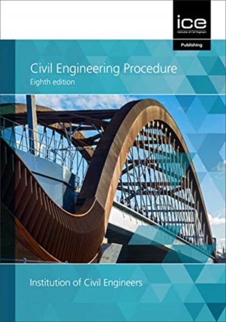 Bilde av Civil Engineering Procedure, Eighth Edition Av Institution Of Civil Engineers