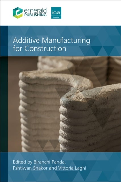 Bilde av Additive Manufacturing For Construction