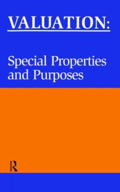 Valuation: Special Properties & Purposes