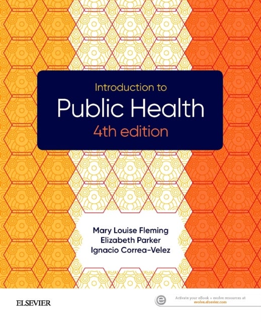 Bilde av Introduction To Public Health Av Elizabeth Edd Msw Ba (adjunct Associate Professor School Of Public Health And Social Work At The Queensland Universit