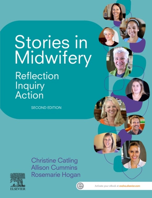 Bilde av Stories In Midwifery Av Christine (senior Lecturer In Midwifery Faculty Of Health University Of Technology Sydney Sydney Australia) Catling, Allison (
