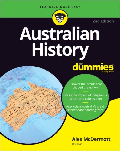 Bilde av Australian History For Dummies Av Alex (historian And Research Scholar At La Trobe University Victoria) Mcdermott