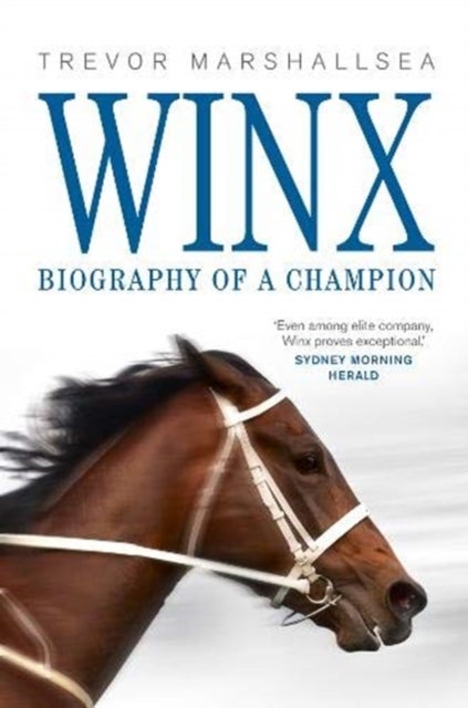 Winx - Biography of a Champion
