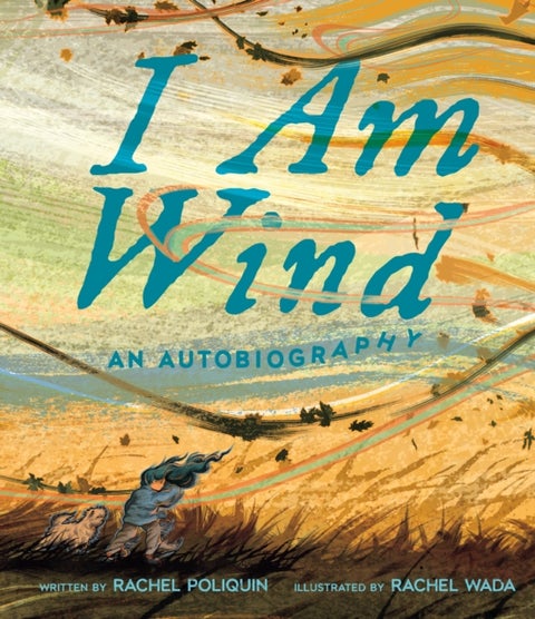 I Am Wind - An Autobiography