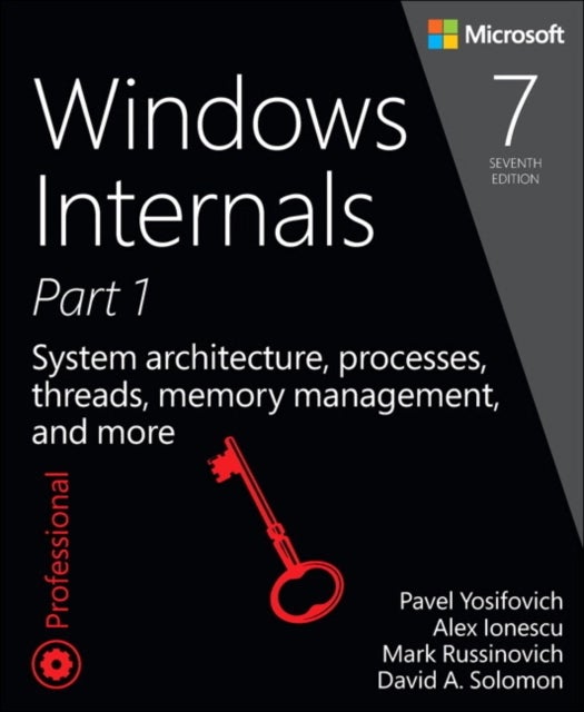 Bilde av Windows Internals, Part 1 Av Pavel Yosifovich, Mark Russinovich, Dav Solomon