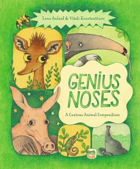 Genius Noses - A Curious Animal Compendium