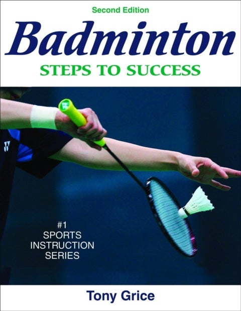 Badminton - Steps to Success