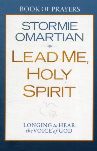 Lead Me, Holy Spirit Book of Prayers - Longing to Hear the Voice of God