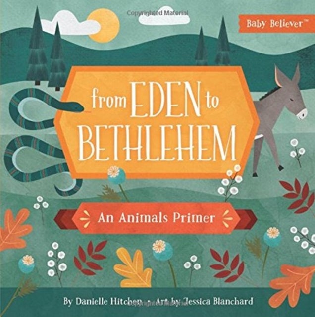 From Eden to Bethlehem - An Animals Primer