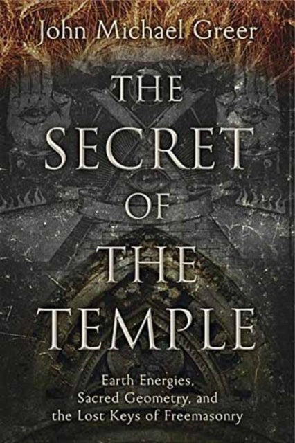 Bilde av The Secret Of The Temple Av John Michael Greer