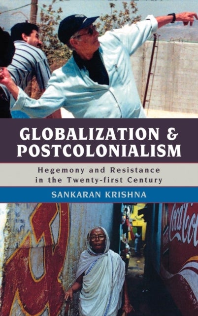 Bilde av Globalization And Postcolonialism Av Sankaran Krishna