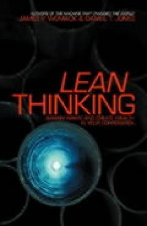 Lean Thinking - Banish Waste And Create Wealth In Your Corporation