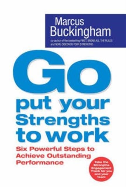 Bilde av Go Put Your Strengths To Work Av Buckingham
