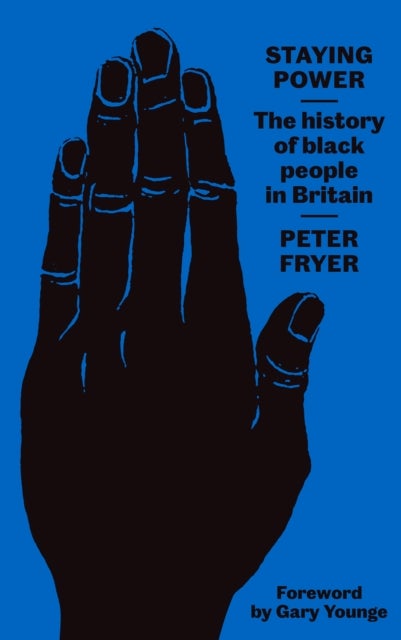 Staying Power - The History of Black People in Britain