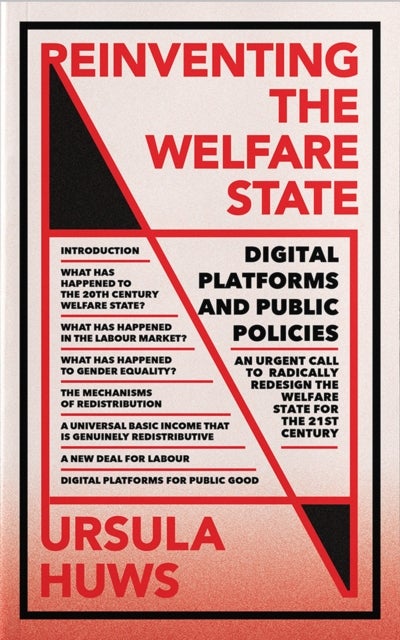Reinventing the Welfare State - Digital Platforms and Public Policies
