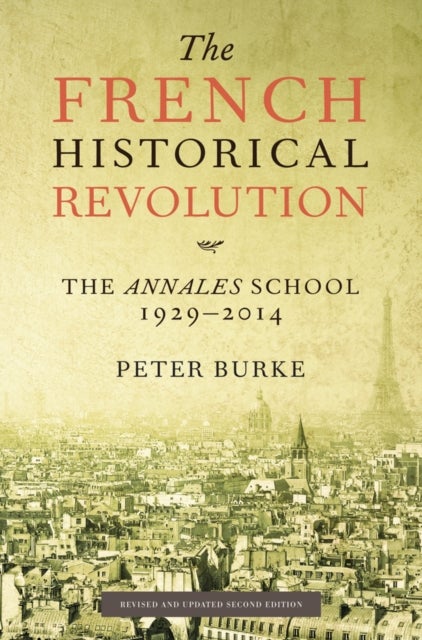 Bilde av The French Historical Revolution Av Peter (emmanuel College Cambridge) Burke