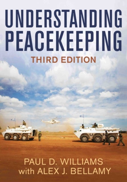 Bilde av Understanding Peacekeeping Av Paul D. (university Of Birmingham) Williams