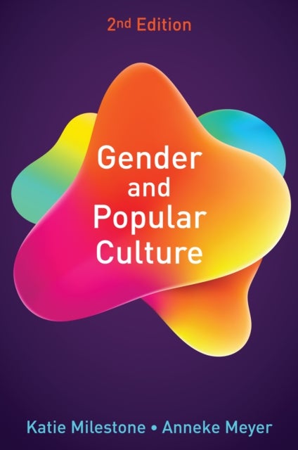 Bilde av Gender And Popular Culture Av Katie (manchester Metropolitan University) Milestone, Anneke (manchester Metropolitan University) Meyer