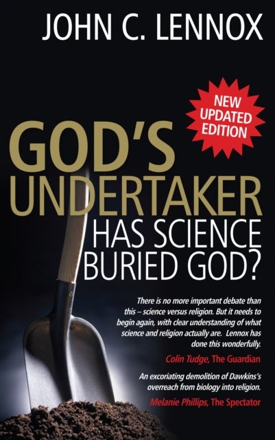 God's Undertaker - Has Science Buried God?