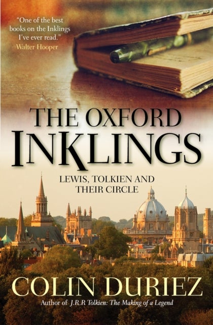 The Oxford Inklings - Lewis, Tolkien and their circle