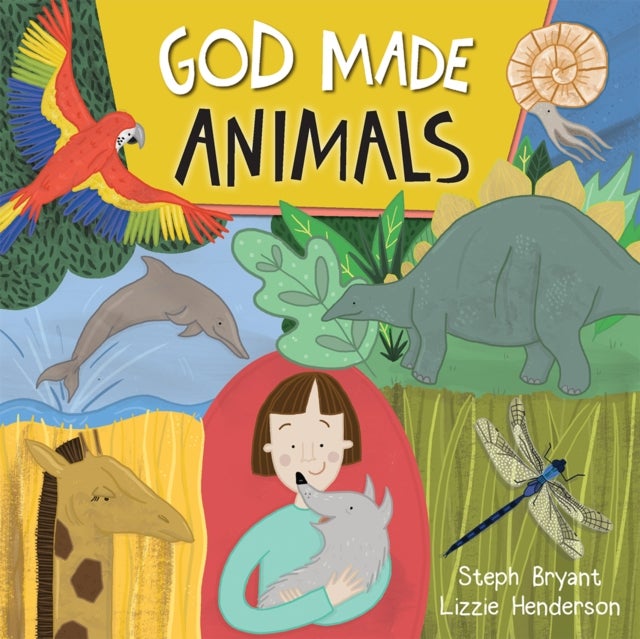 Bilde av God Made Animals Av Lizzie Henderson, Steph Bryant