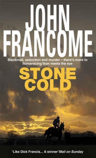 Stone Cold - A gripping racing thriller about a horse race with deadly consequences