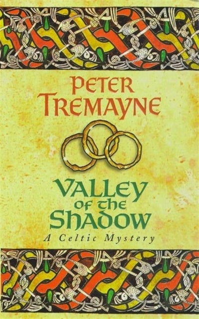 Bilde av Valley Of The Shadow (sister Fidelma Mysteries Book 6) Av Peter Tremayne