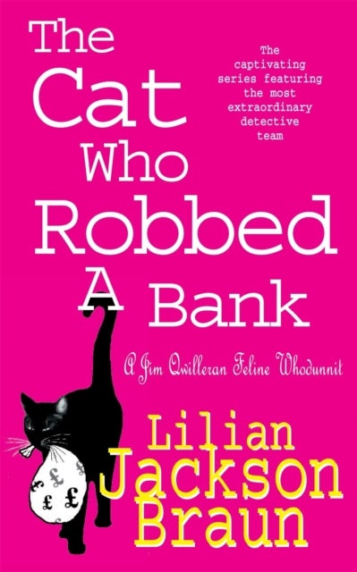 Bilde av The Cat Who Robbed A Bank (the Cat Who¿ Mysteries, Book 22) Av Lilian Jackson Braun