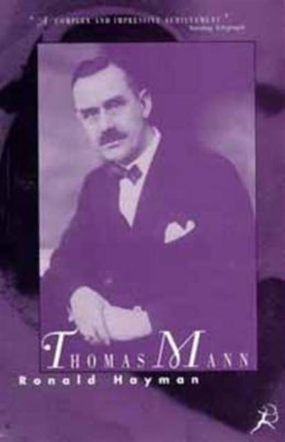 Thomas Mann - A Biography