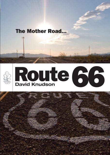 Route 66 - The Mother Road