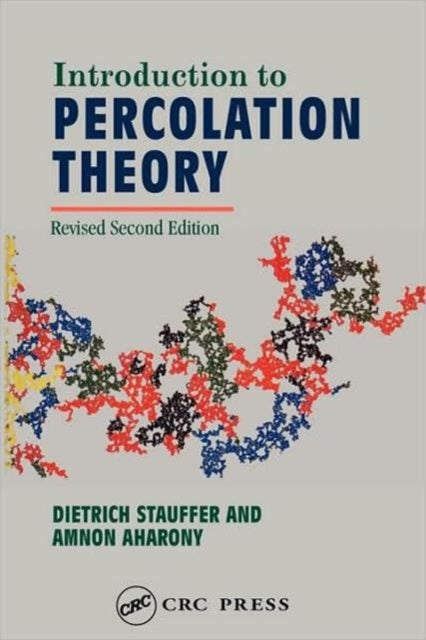 Bilde av Introduction To Percolation Theory Av Dietrich (university Of Cologne Germany) Stauffer, Ammon (tel Aviv University Israel &amp; University Of Oslo No