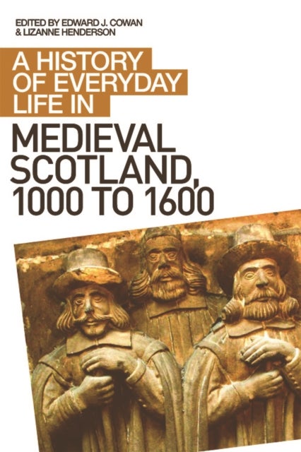 Bilde av A History Of Everyday Life In Medieval Scotland