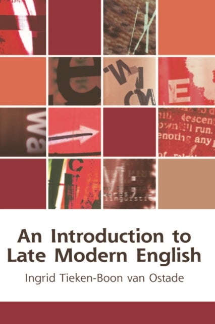 Bilde av An Introduction To Late Modern English Av Ingrid Tieken-boon Van Ostade