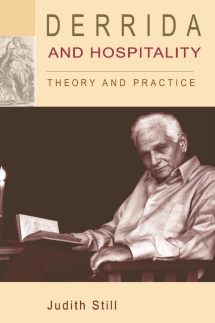 Derrida and Hospitality - Theory and Practice