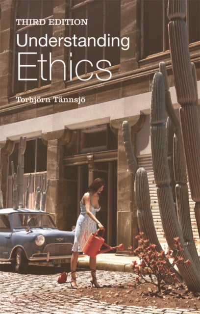 Bilde av Understanding Ethics Av Torbjorn Tannsjo