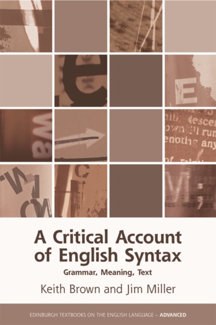 Bilde av A Critical Account Of English Syntax Av Keith Brown, Jim Miller