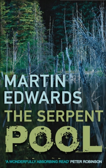 The Serpent Pool - The evocative and compelling cold case mystery