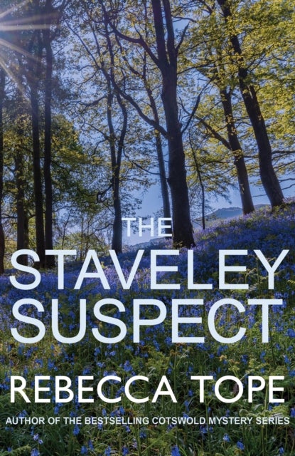 The Staveley Suspect - The captivating English cosy crime series