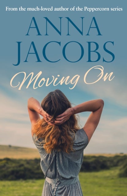 Moving On - From the multi-million copy bestselling author