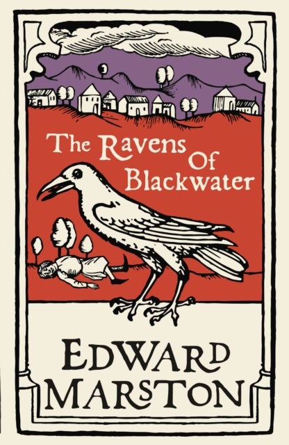 The Ravens of Blackwater - An arresting medieval mystery from the bestselling author