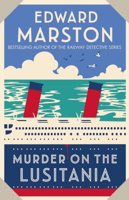 Murder on the Lusitania - A gripping Edwardian whodunnit