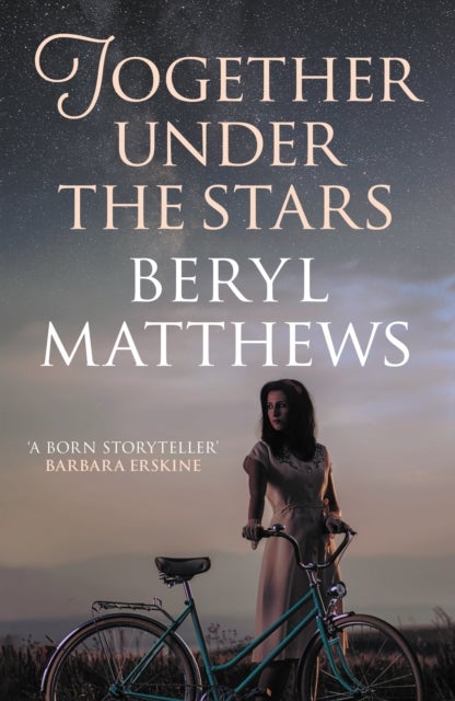 Together Under the Stars - The heartwarming WW2 saga