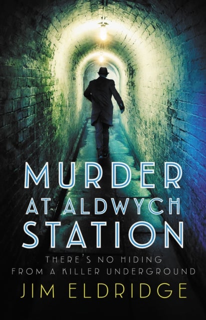 Bilde av Murder At Aldwych Station Av Jim Eldridge