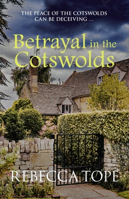 Betrayal in the Cotswolds - The enthralling cosy crime series