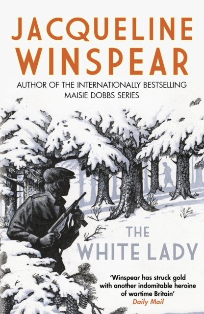 The White Lady - A captivating stand-alone mystery from the author of the bestselling Maisie Dobbs series